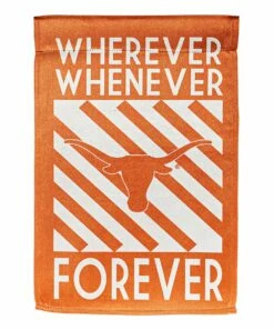 Budget ❤️ Evergreen University Of Texas Burnt Orange 'Wherever, Whenever' Garden Flag ✔️ -Outlet Evergreen Shop zu106021392 alt 1 tm1659556292