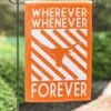 Budget ❤️ Evergreen University Of Texas Burnt Orange 'Wherever, Whenever' Garden Flag ✔️