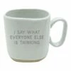 Best reviews of ✨ Evergreen White 'I Say What Everyone Else Is Thinking' Mug 👍
